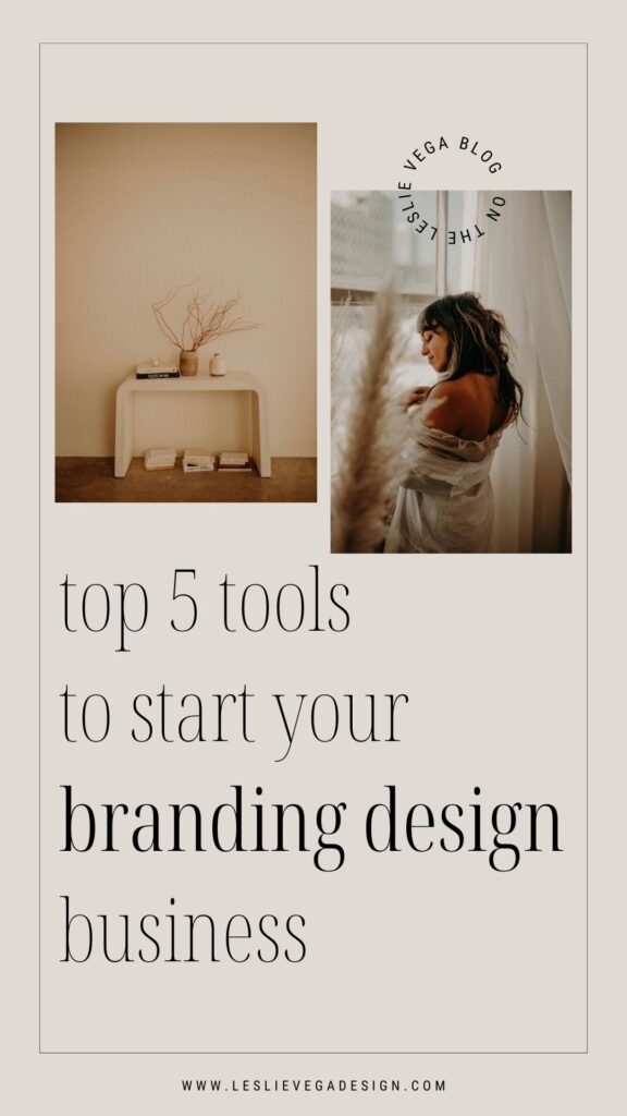 neutral branding session with blog post title 5 tools to start your branding design business